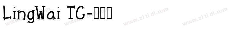 LingWai TC字体转换